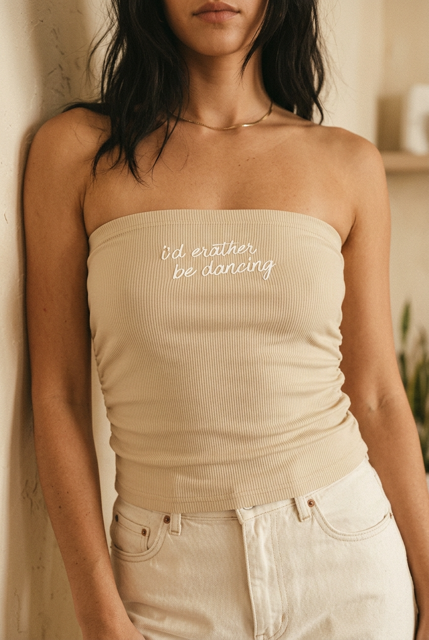 I'd Rather Be Dancing Tube Top